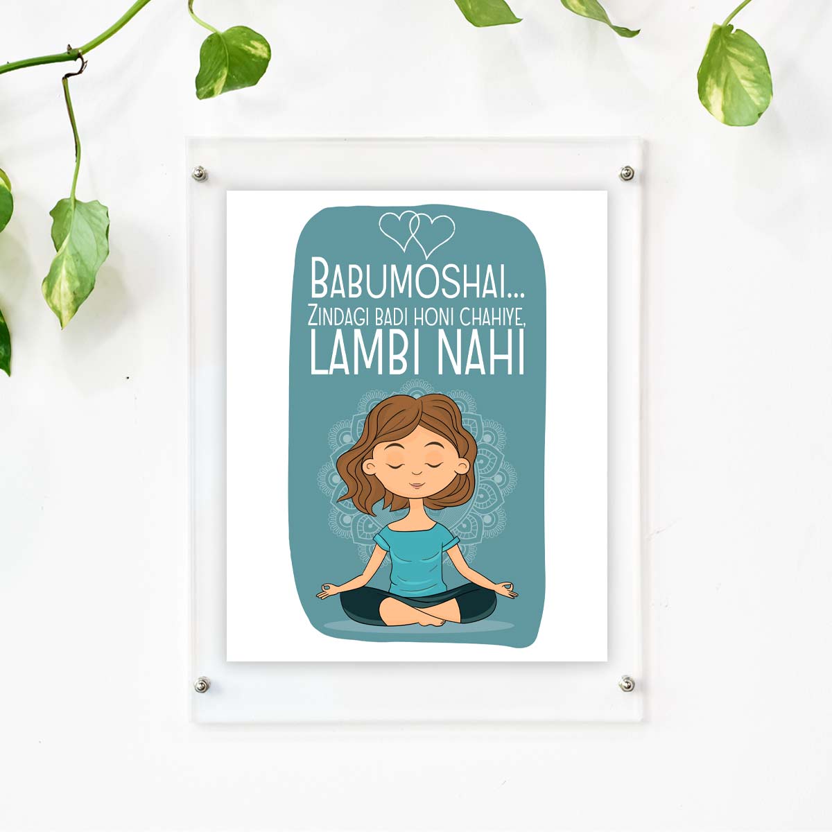 Babumoshai Zindagi Badi Honi Chahiye Female Poster Frame