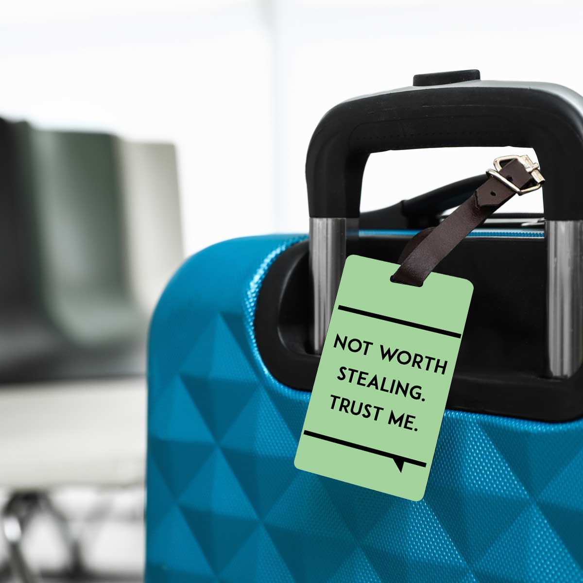 Personalised Not Worth Stealing Luggage Tag
