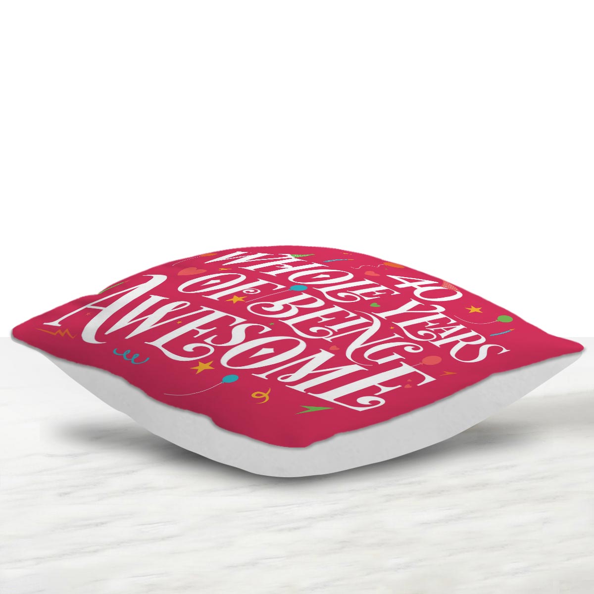 40 Years of Being Awesome Cushion