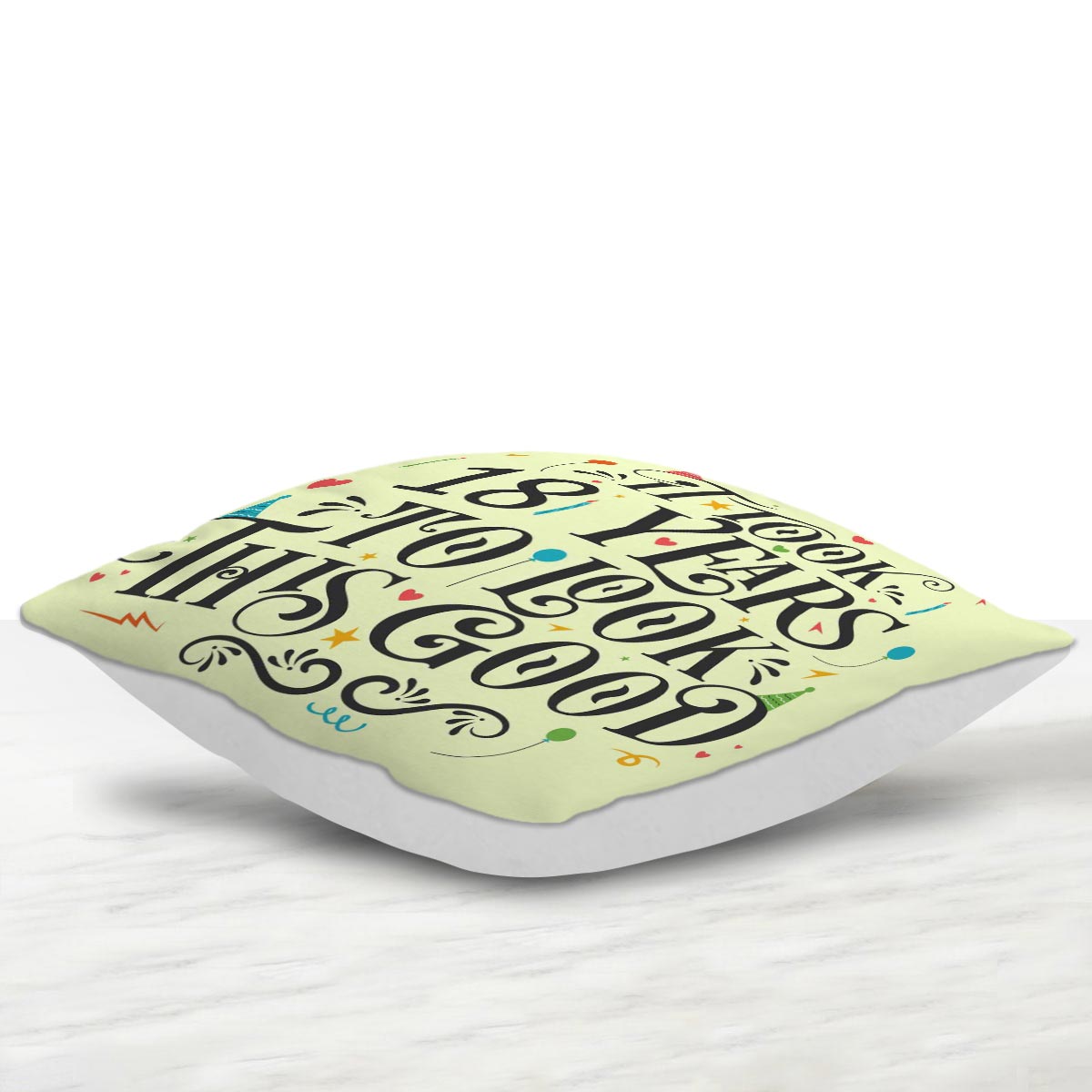 To look this good 18 years Cushion