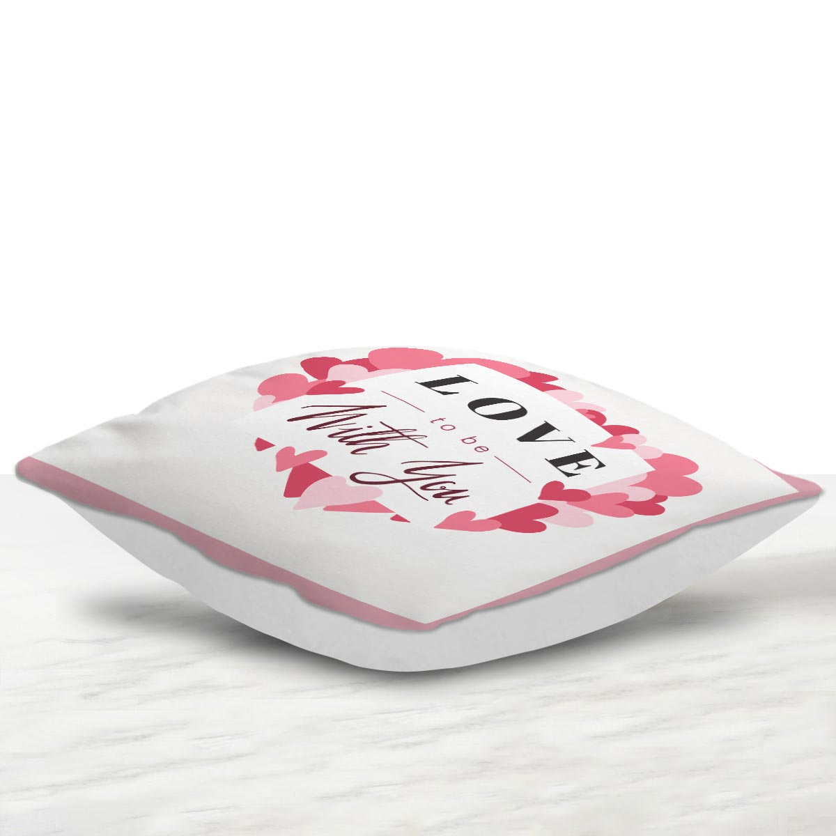 Love To Be With You Cushion
