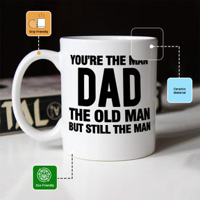 You're The Man, Dad Coffee Mug