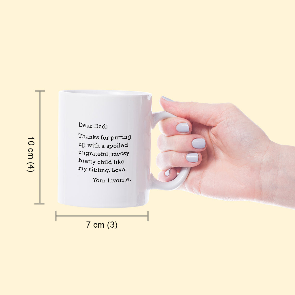 Dear Dad: Thanks for Putting Up With A Bratty Child Coffee Mug-5