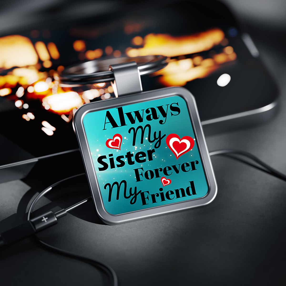 My Sister My Friend Metal Keychain