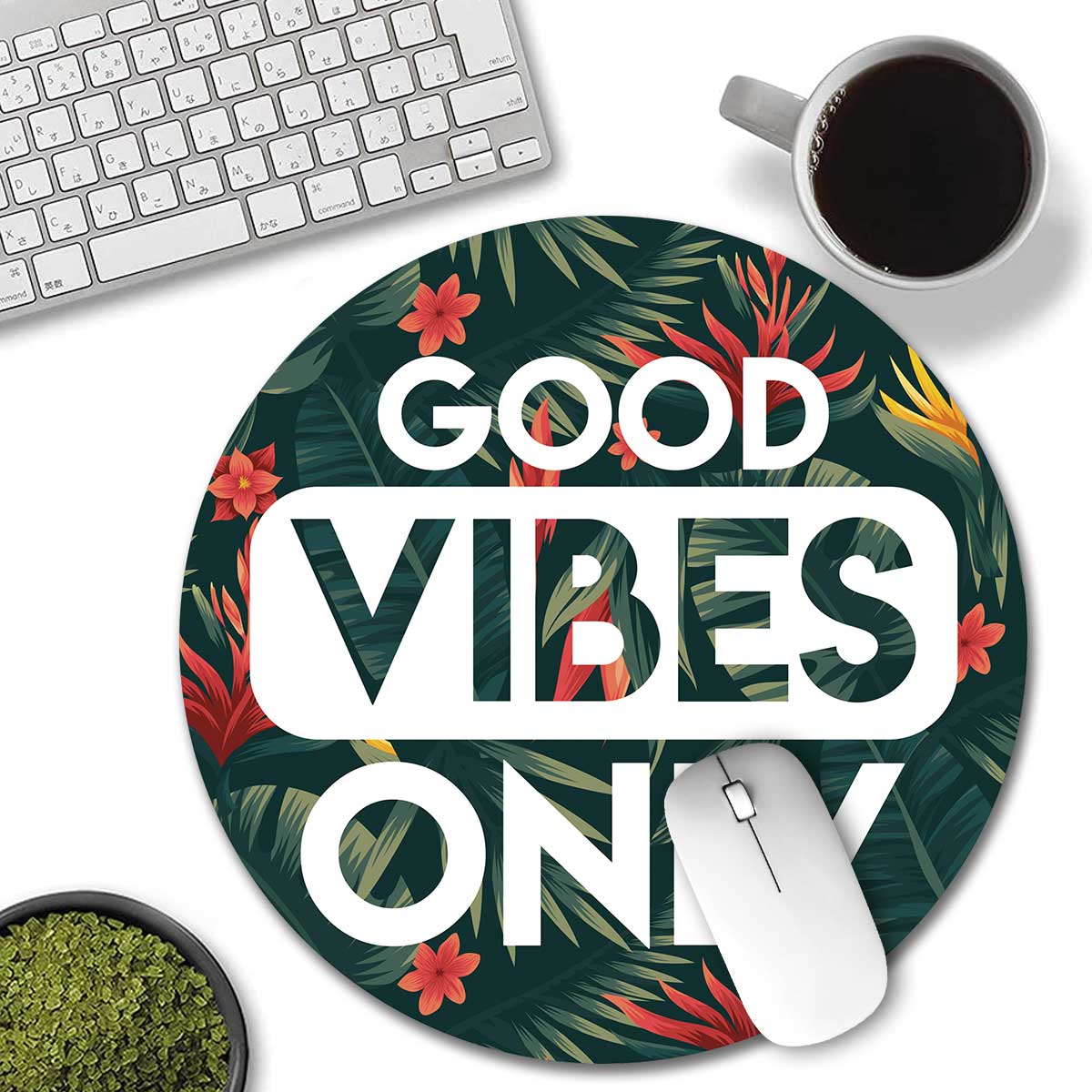 Good Vibes Only Mouse Pad