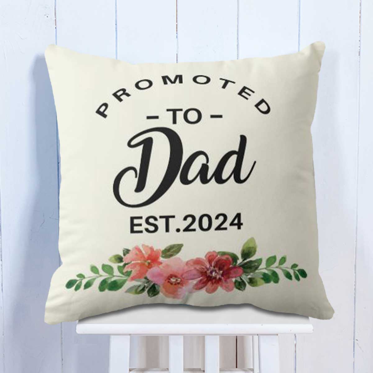 Customized Promoted To Dad Cushion Gift For Father's Day 1