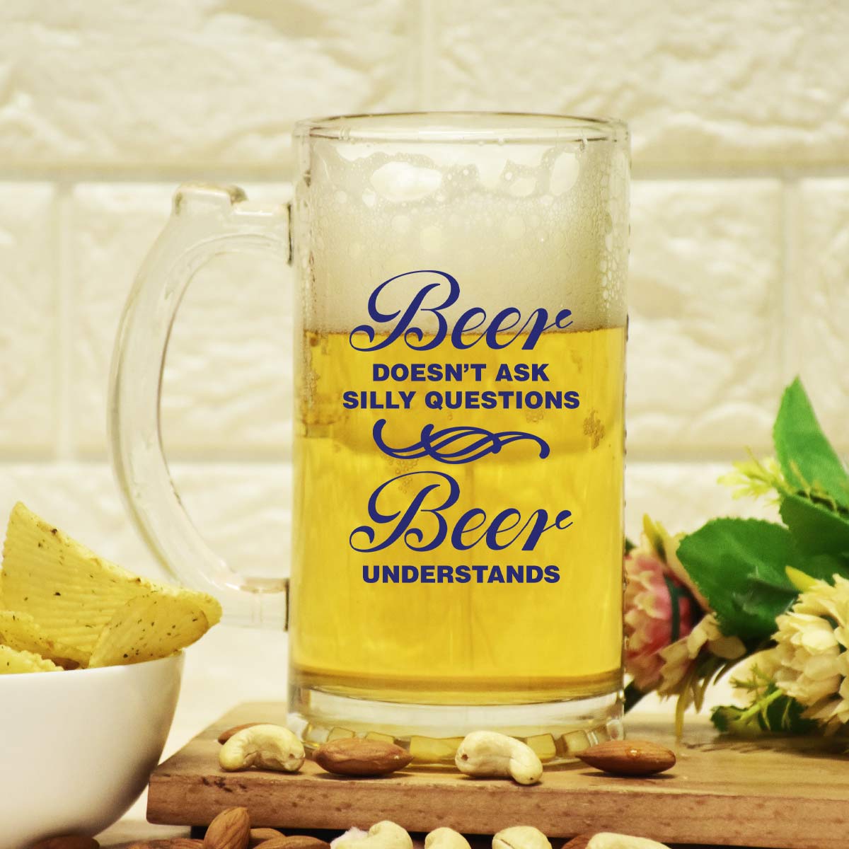 Beer Doesn't Ask Silly Questions Beer Understands Frosted Beer Mug