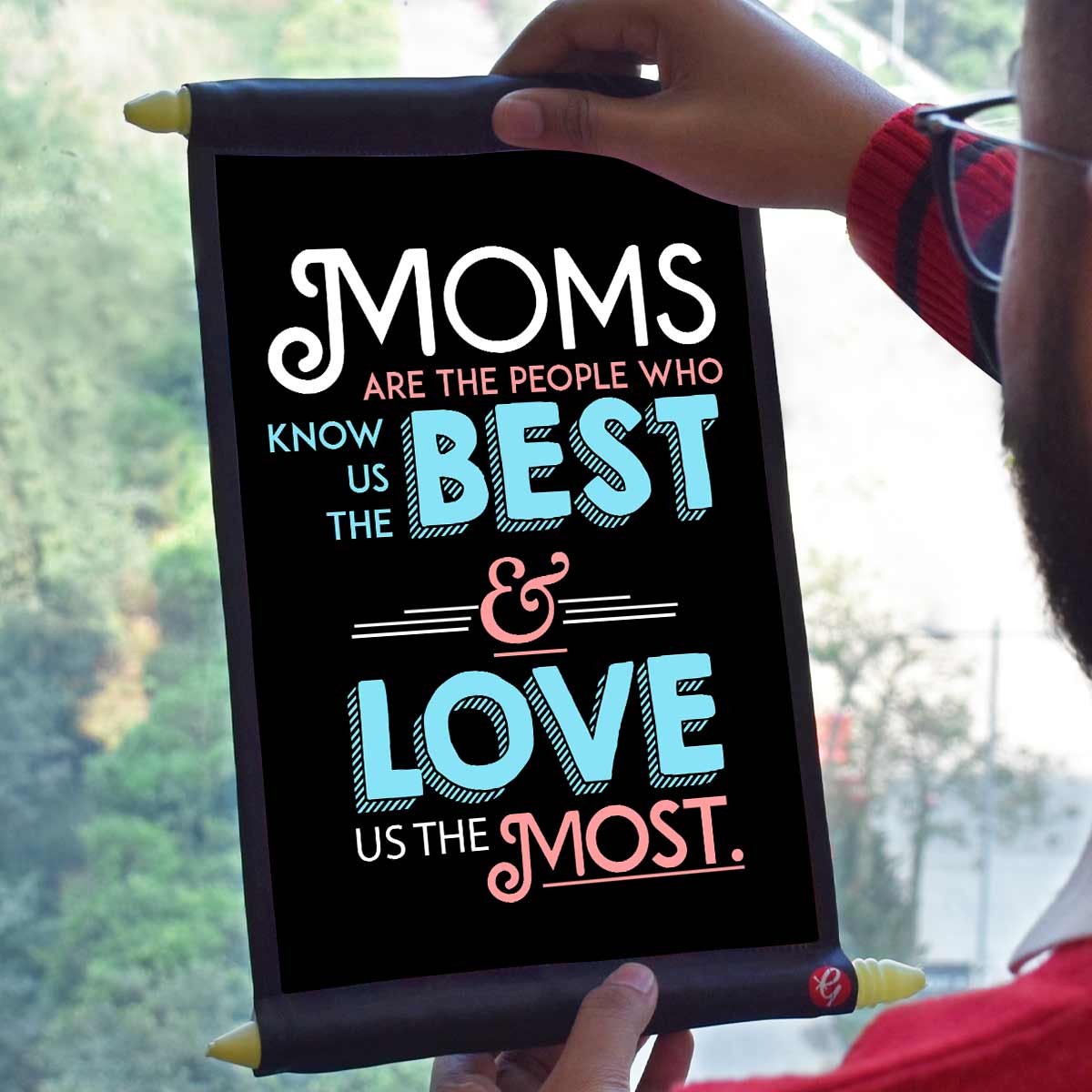 Moms Are Best & Love The Most Scroll Gift For Mother's Day-1