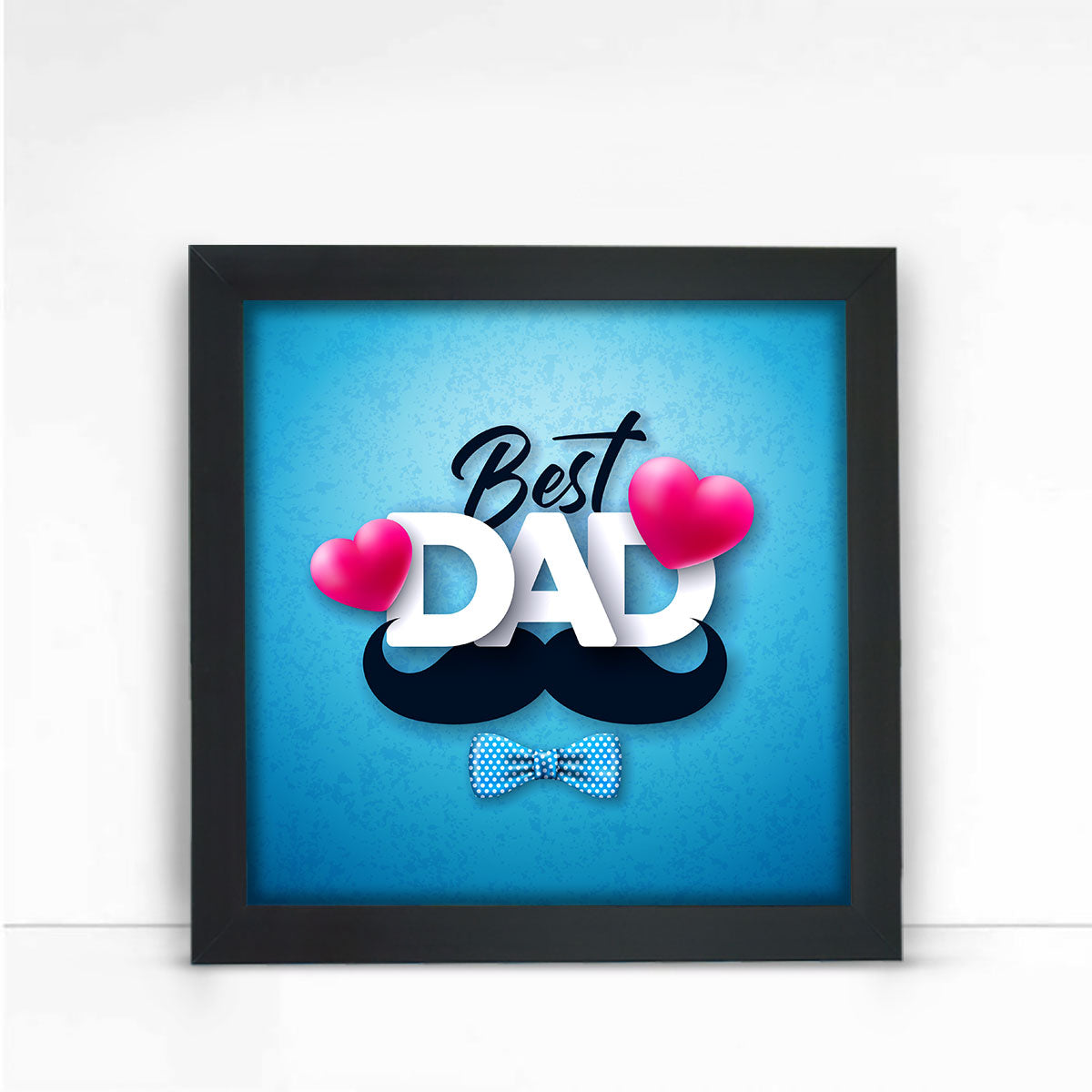 Best Dad Poster Frame Gift For Father's Day 1