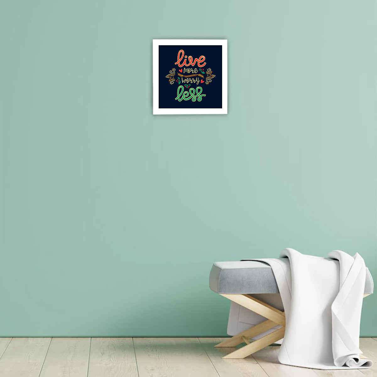 Live More Worry Less Wall Poster Frame
