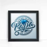 The Man Legend - Papa Poster Frame Gift For Father's Day 1