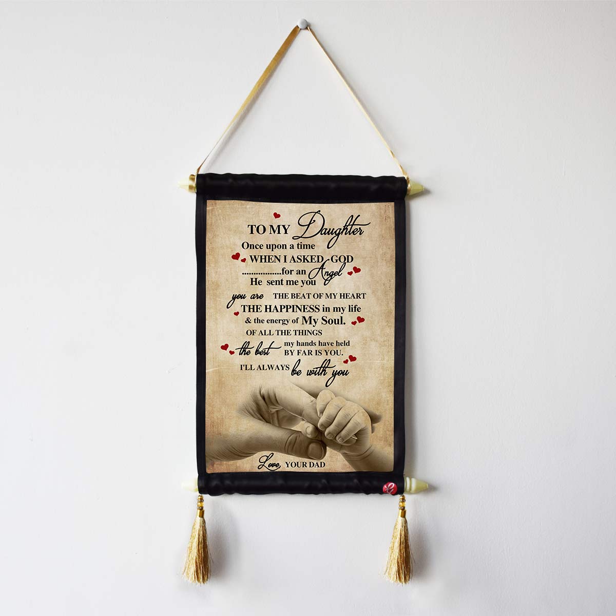 I Love You my Daughter, love dad Satin Scroll