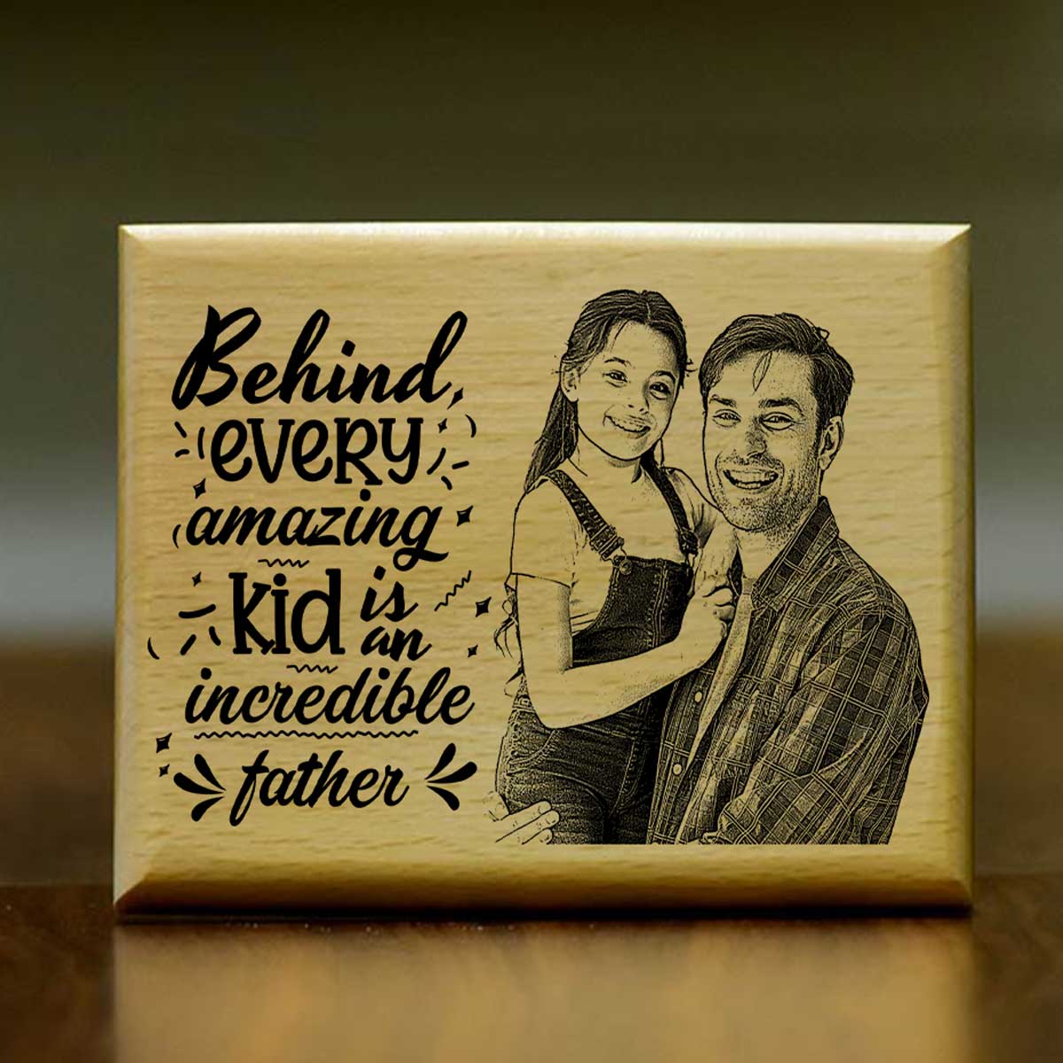 Customized Incredible Father Engraved Wooden Photo Frame Gift For Dad