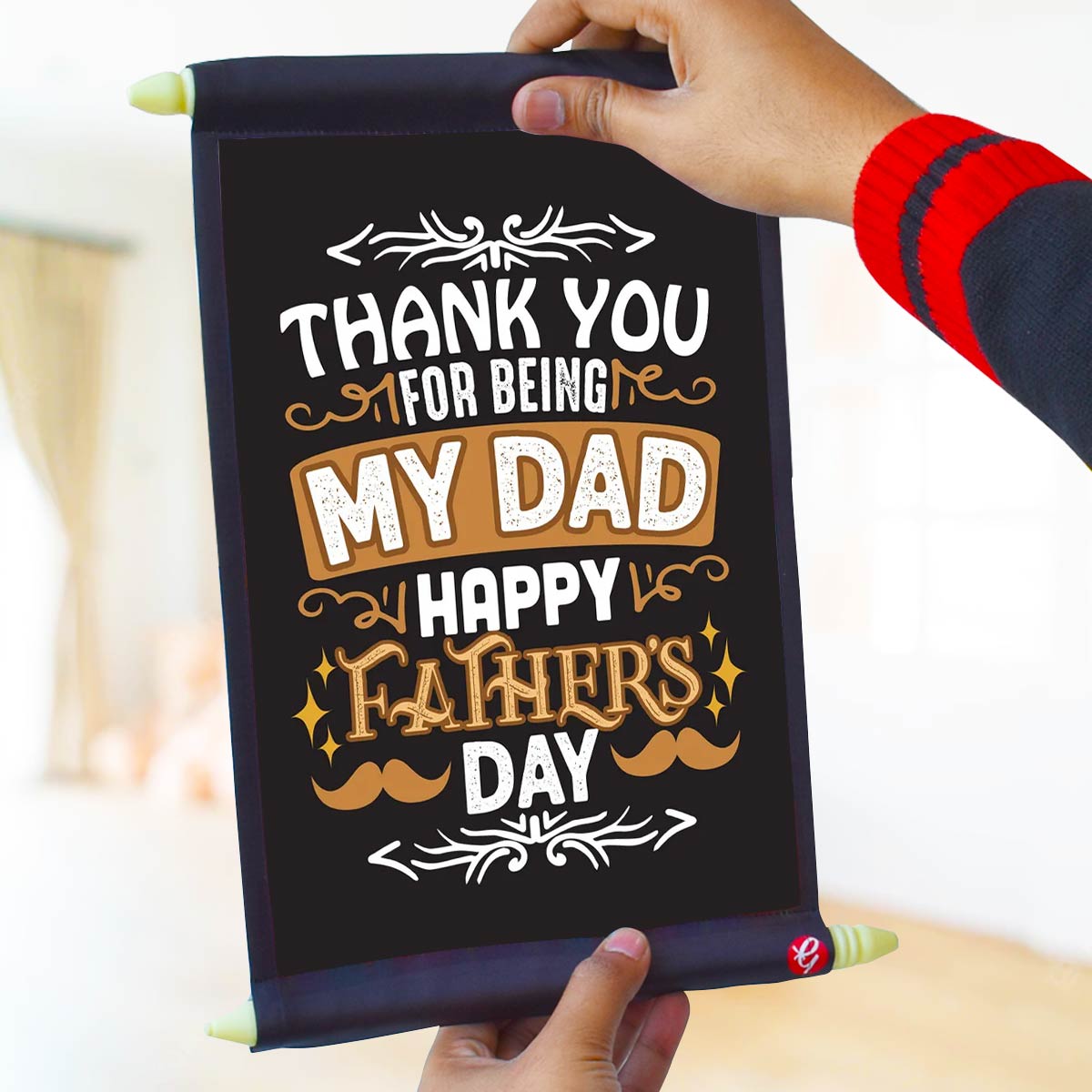 Thank You For Being My Dad - 2 Scroll For Father 2
