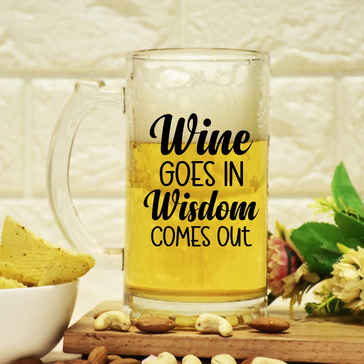 Wine Goes In Wisdome Comes Out Beer Mug