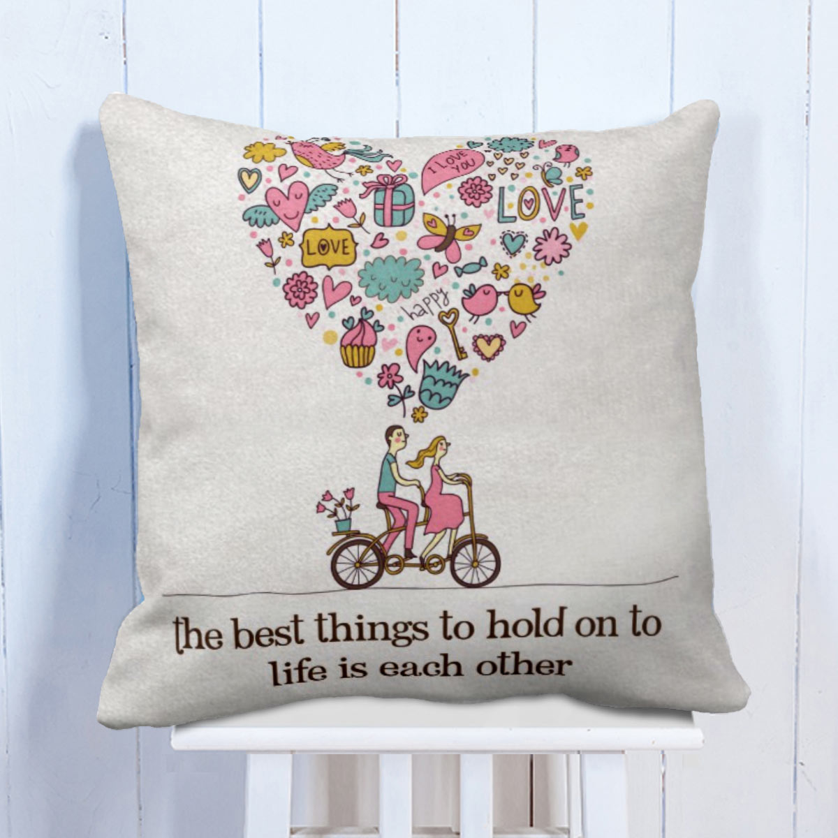 Best Things To Hold On Life Each Other Cushion For Valentine's Day 4