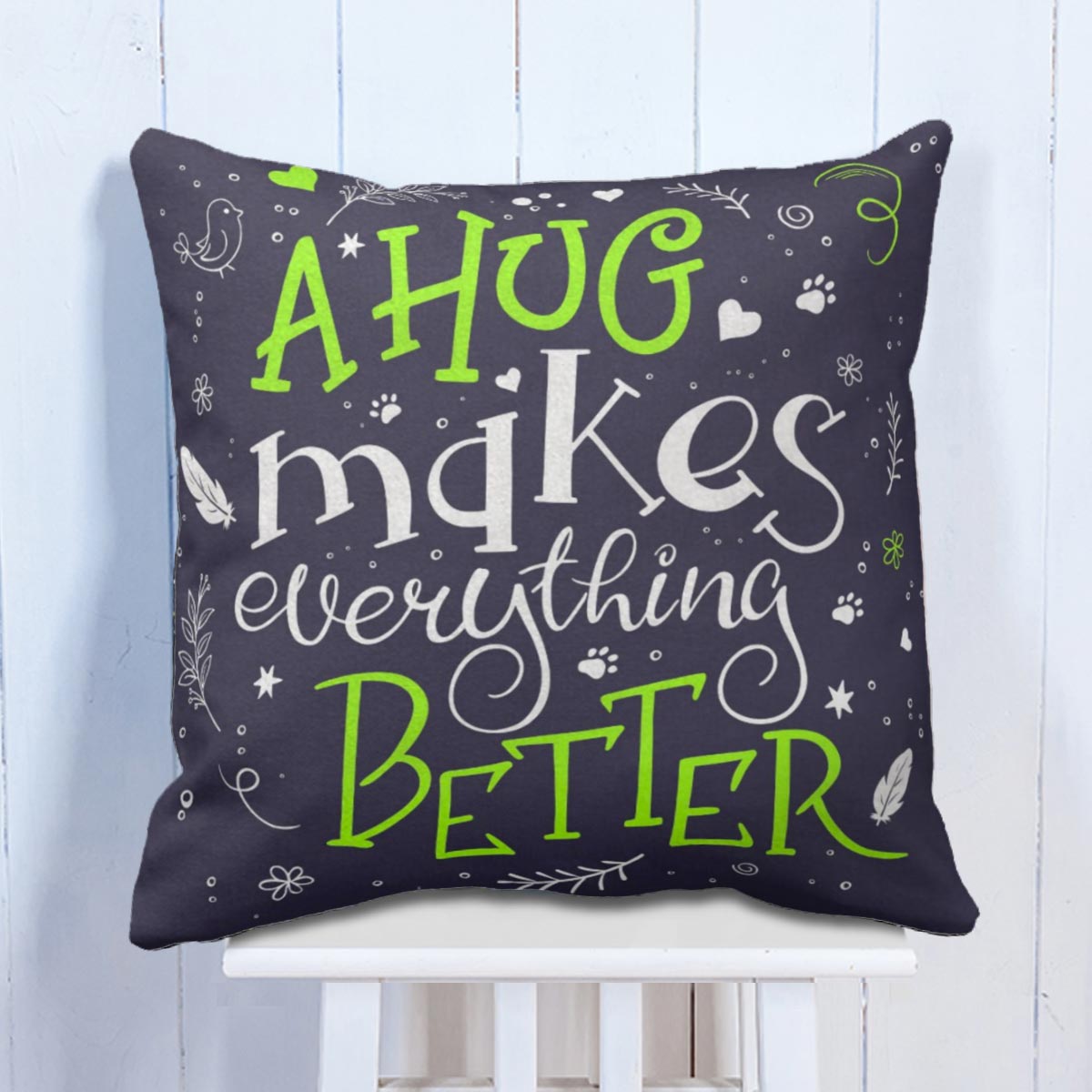 Hug Makes Everything Better Cushion Gift For Hug Day 5