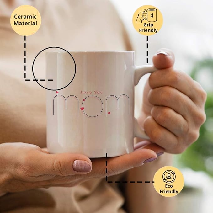 Love You Mom Ceramic Coffee Mug Gift For Mom