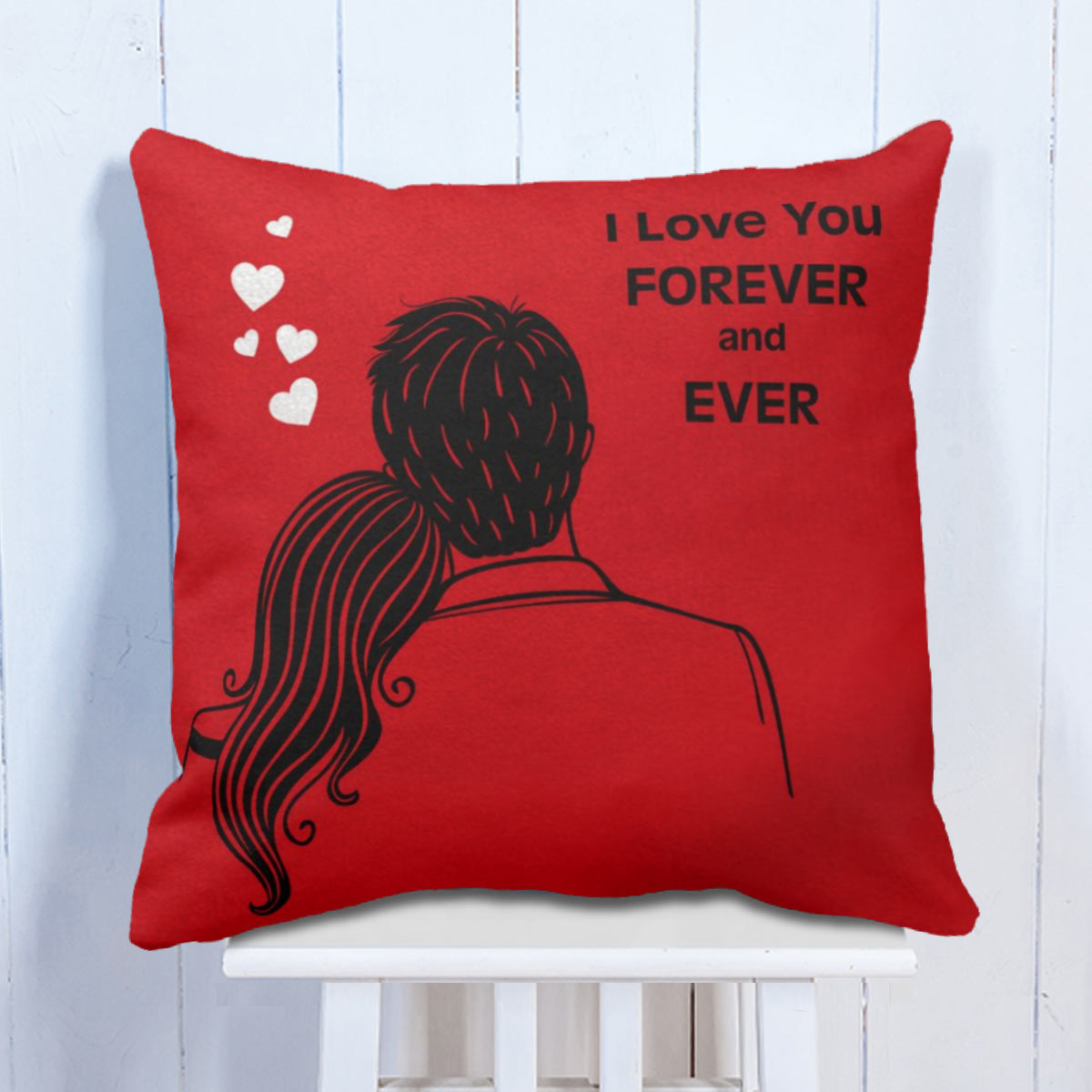 I Love Forever & Ever Cushion Gift For Valentine's Day 1
