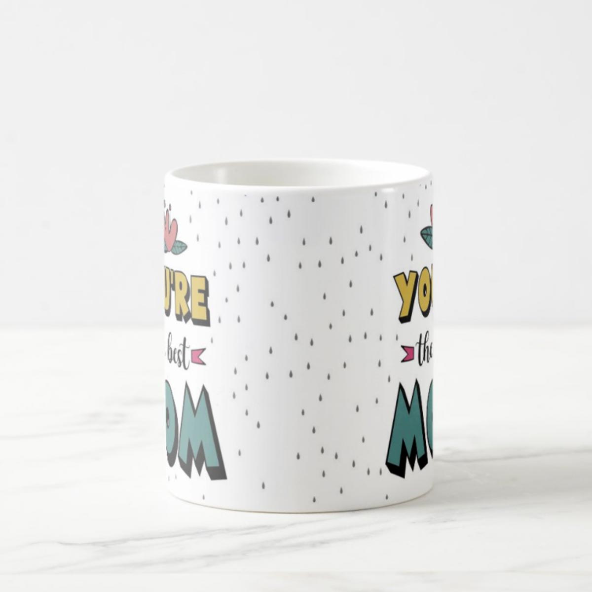 You're The Best Mom Coffee Mug Gift For Mother's Day 5