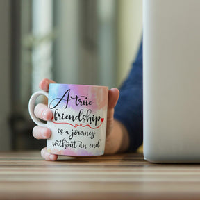 A True Friendship Journey Coffee Mug