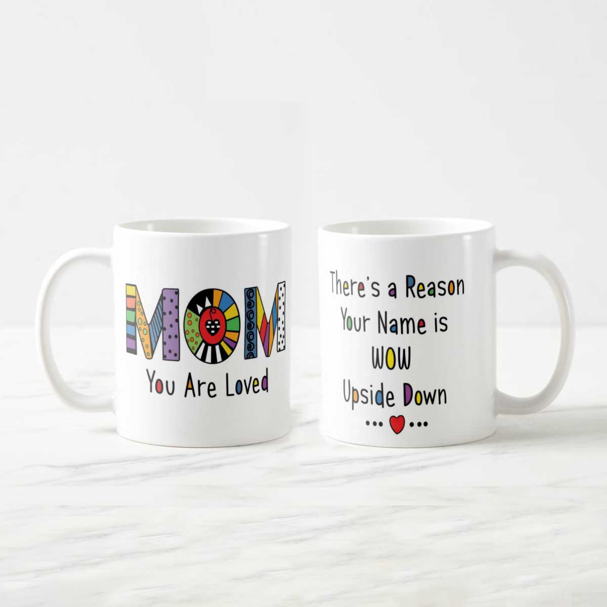 Mom You are Loved Coffee Mug-3