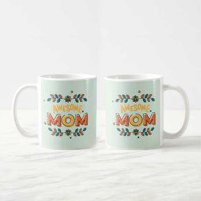 Awesome Mom Coffee Mug-3