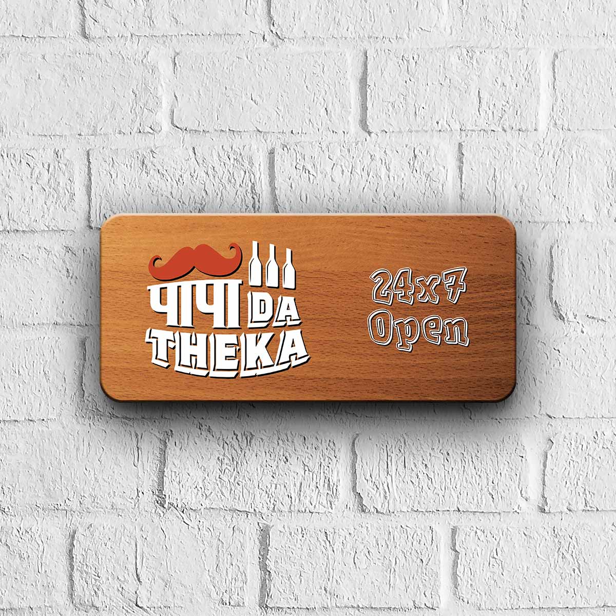 Papa Da Theka 24x7 Open Door Sign Gift For Dad 1