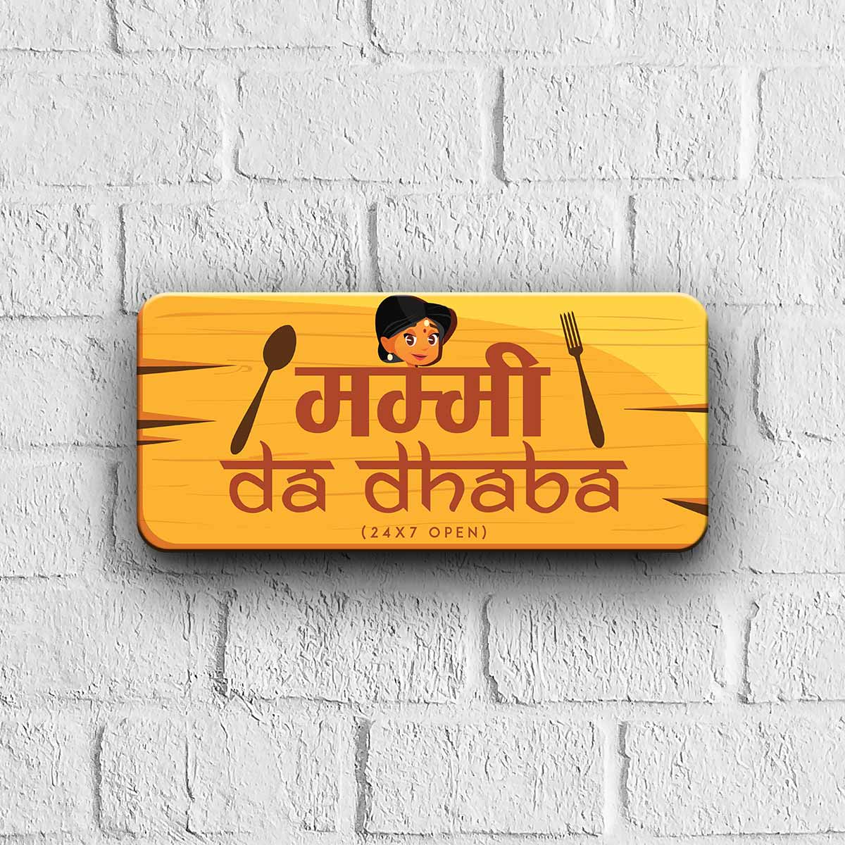 Mummy Da Dhaba Door Sign