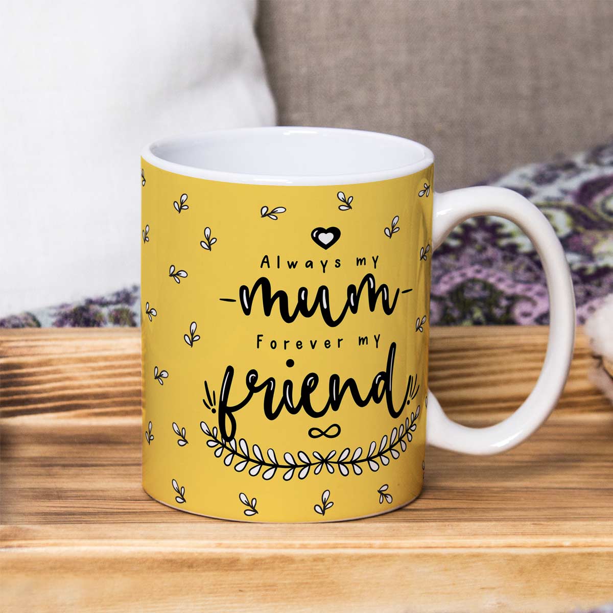 Always My Mum Forever My Friend Coffee Mug Gift For Mom-1