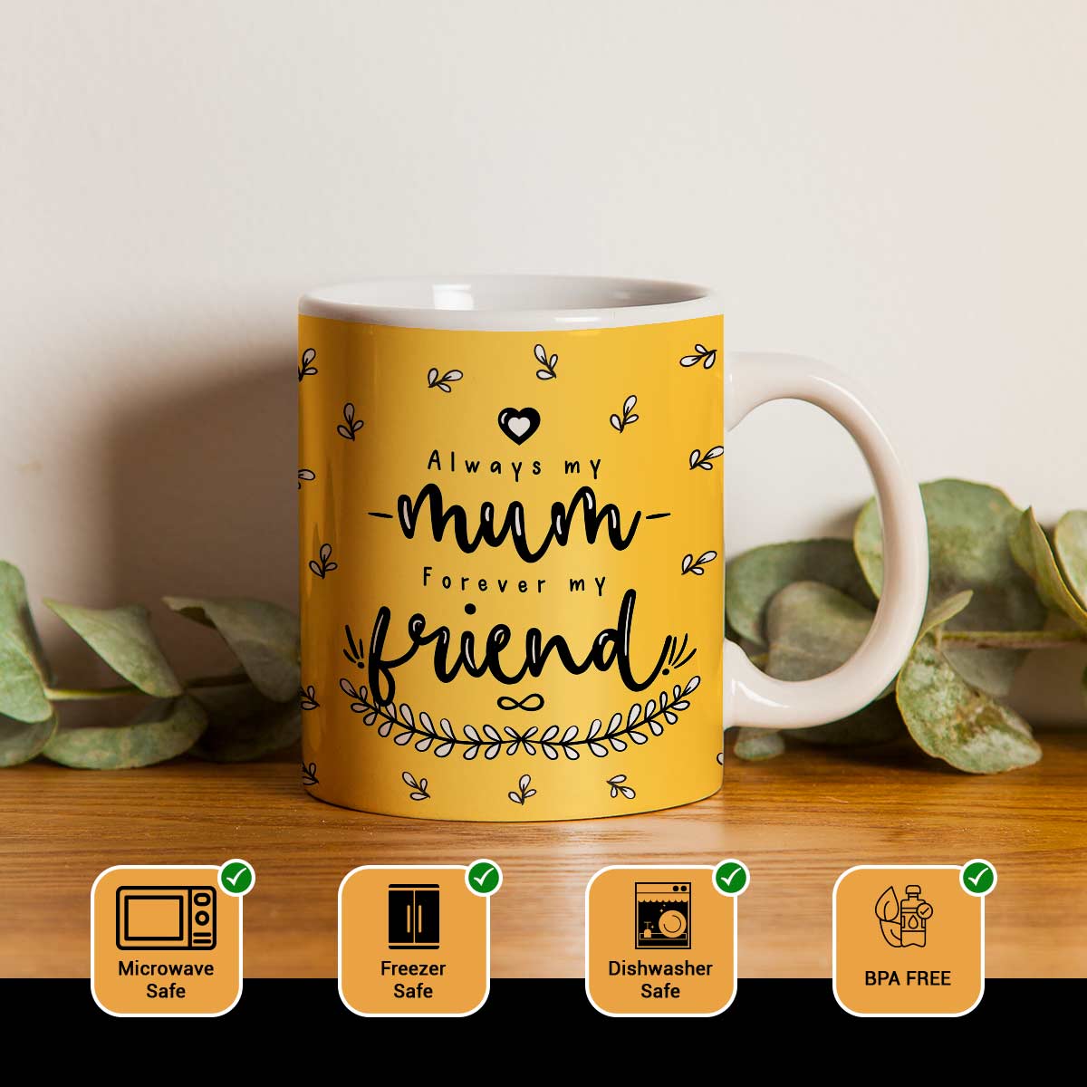 Always My Mum Forever Friend Coffee Mug-3