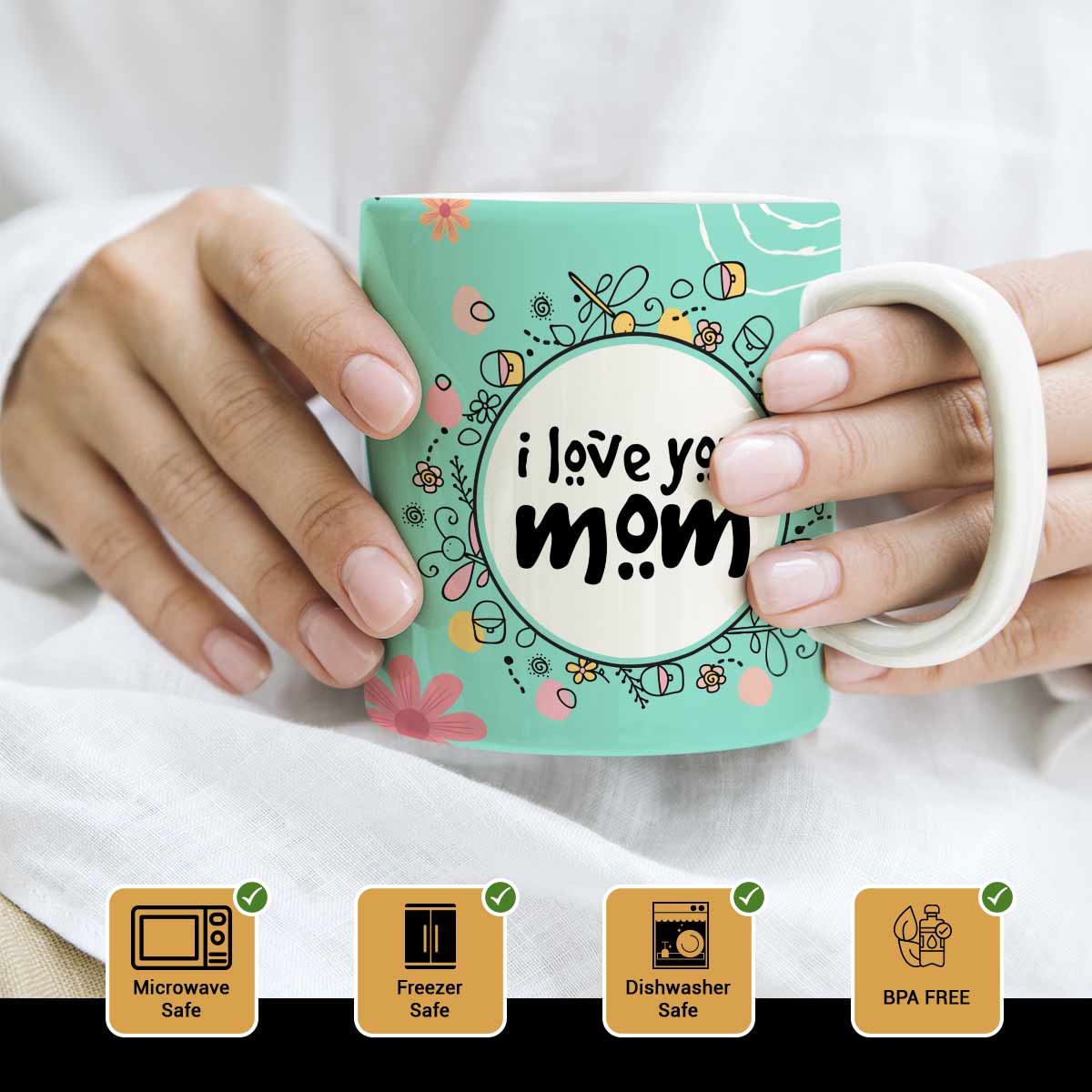 I Love You Mom Printed Coffee Mug For Mom 3