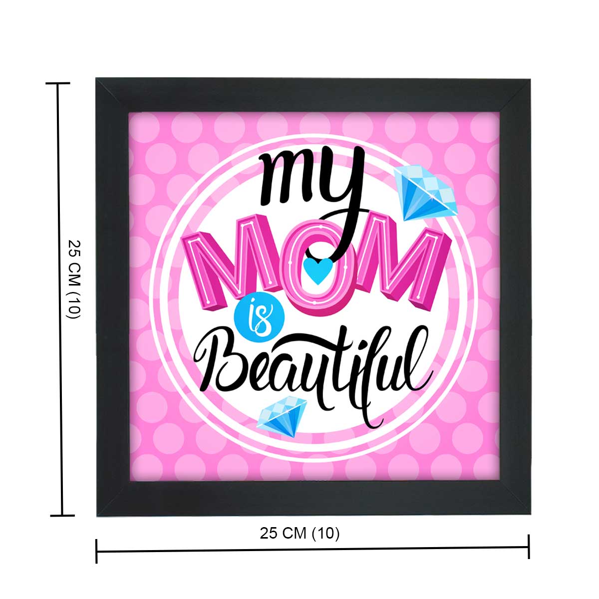My Beautiful Mom Frame Gift For Mother's Day 4