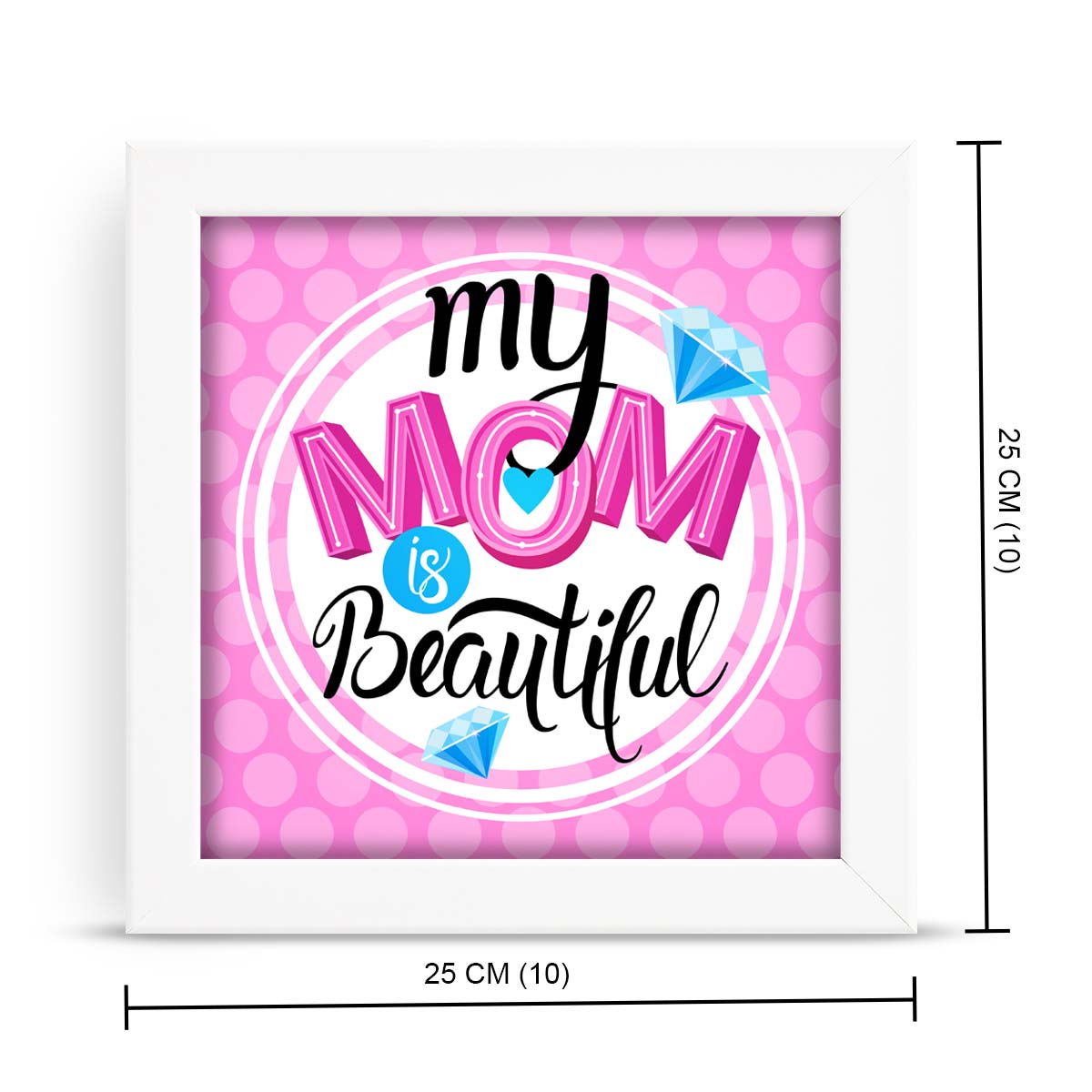 My Beautiful Mom Frame Gift For Mother's Day 8