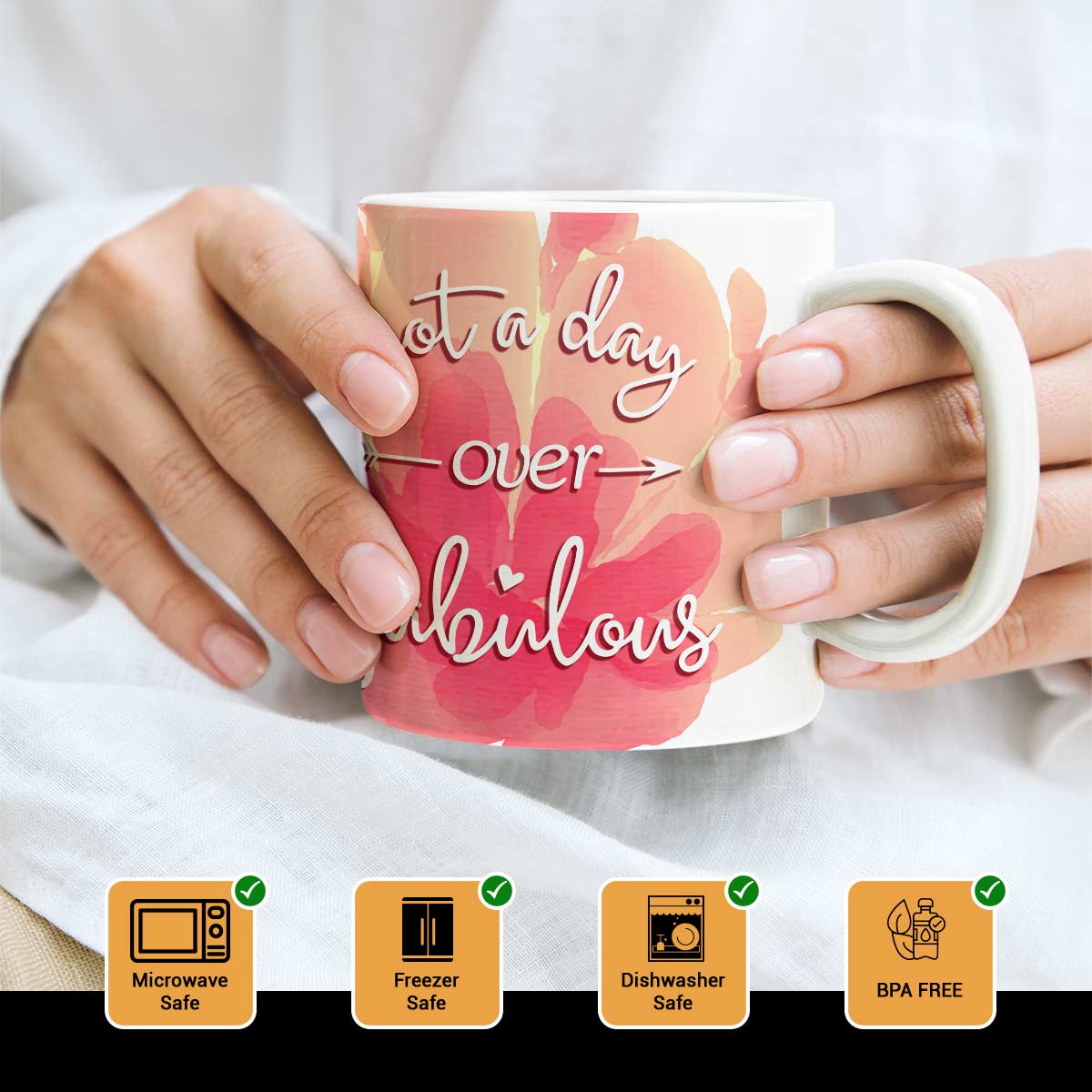 Not a Day Over Fabulous Coffee Mug-4