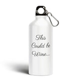 Personalised This Could be Wine Sipper Bottle