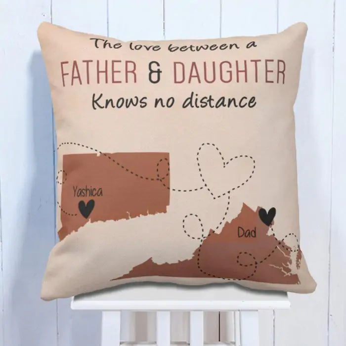 Customized Love Between Father & Daughter Cushion Gift For Dad