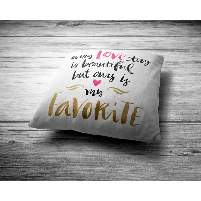 Every Love Story Cushion Gift For Valentine's Day 2