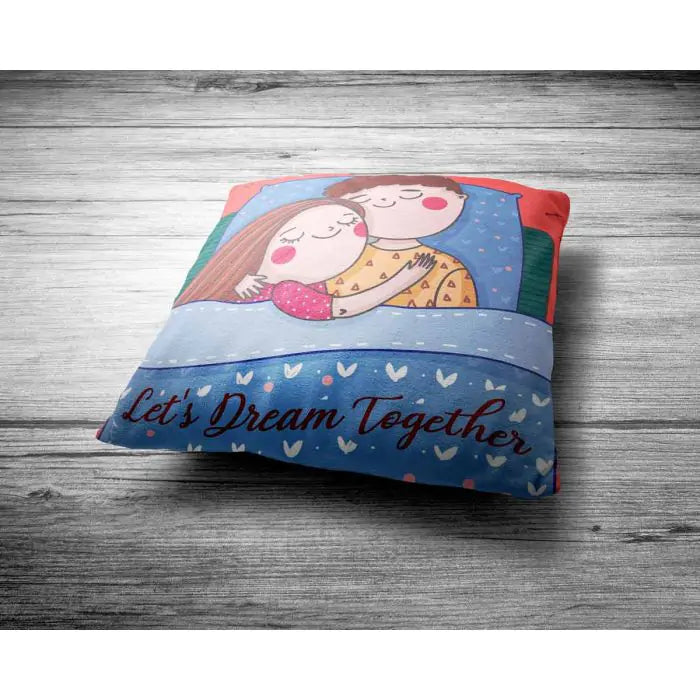 Let's Dream Together Cushion Gift For Couple 2