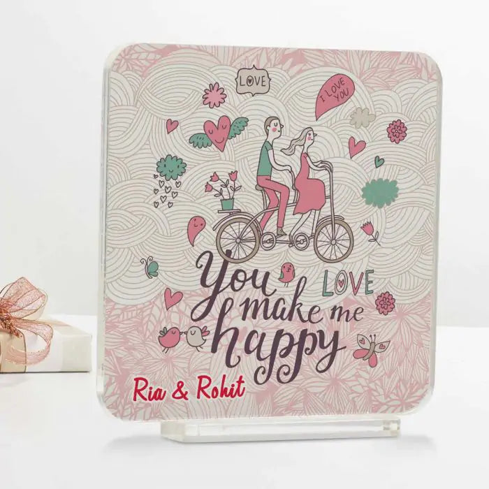 Personalised You Make Me Happy Acrylic Plaque