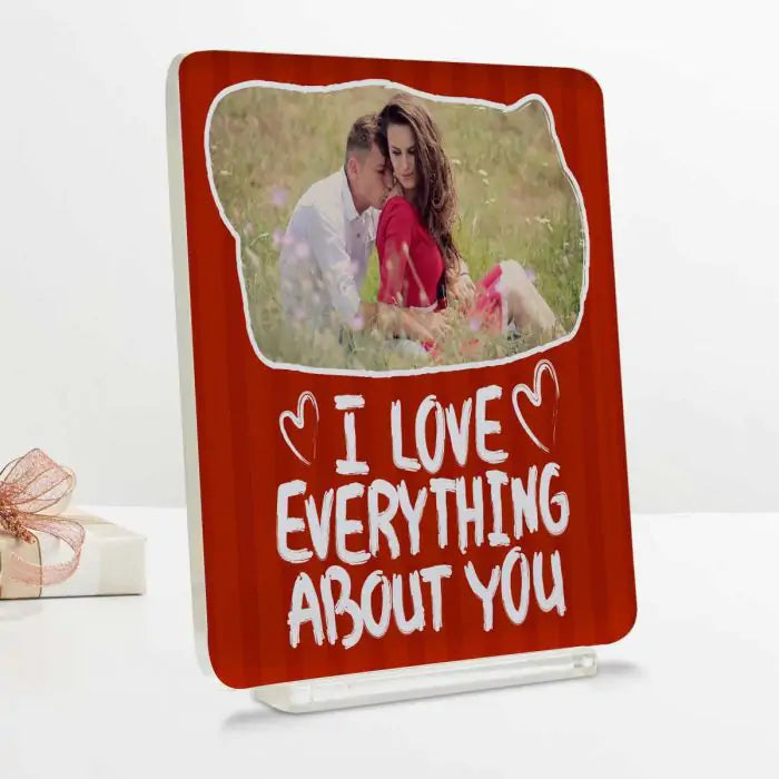 Personalised I Love Everything About You Acrylic Plaque