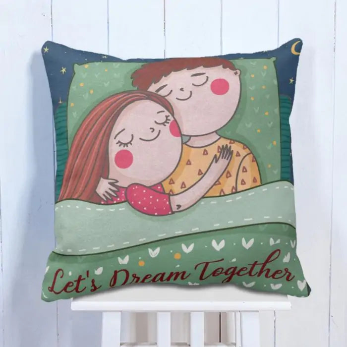 Let's Dream Together Cushion