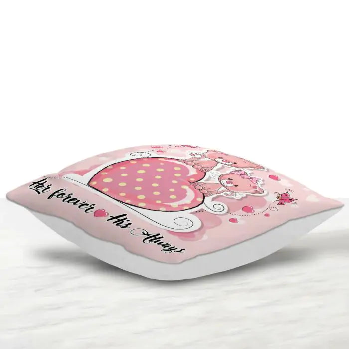 Her Forever His Always Cushion Gift For Valentine's Day 2