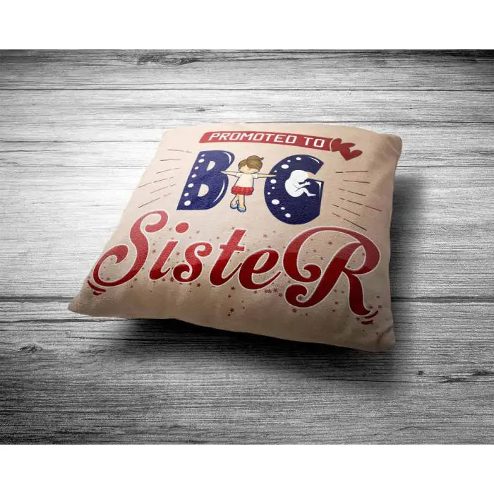 Promoted to Big Sister Cushion