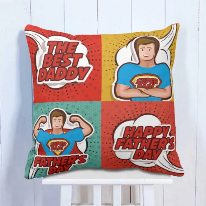 Happy Father's Day - The Best Daddy Cushion Gift For Dad 1