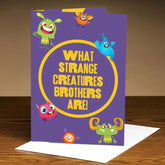 Personalised What Strange Creatures Brothers Are Card-1