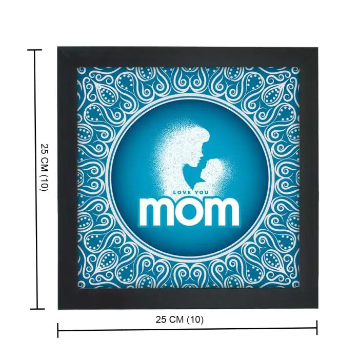 Love You Mom Frame Gift For Mom 3