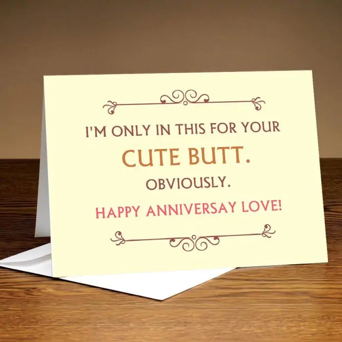 Personalised Funny Yet Cute Anniversary Card