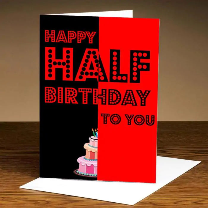 Personalised Half Birthday Greeting Card