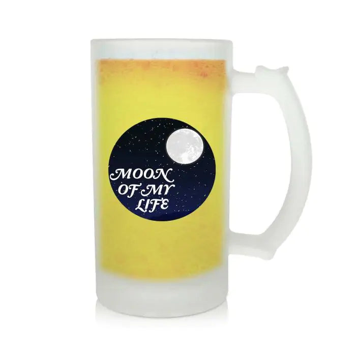 Moon Of My Life Beer Mug 600ml - Beer Lover Gift